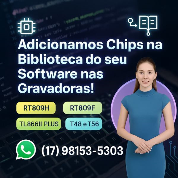 Adicionar Chips no Software RT809H, RT809F, T48